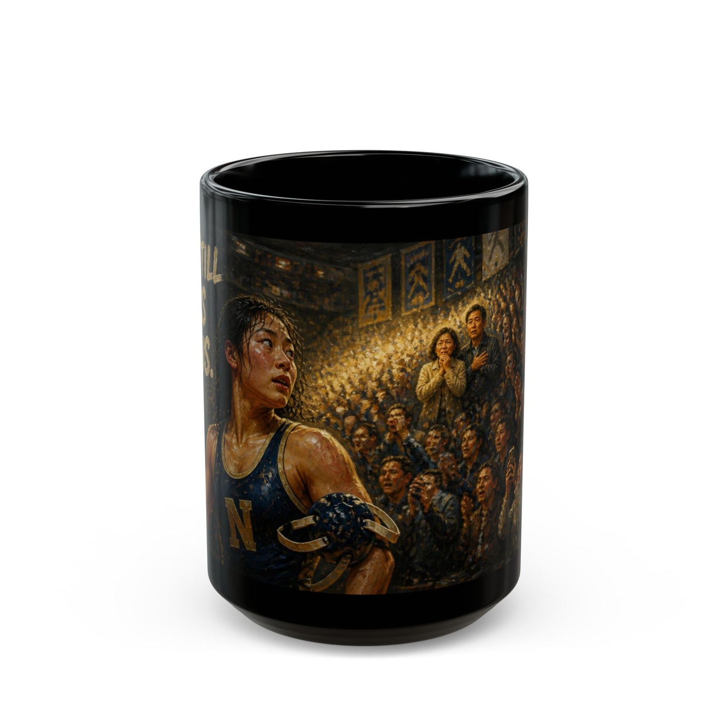 SHE STILL LOOKS FOR US | Amateur Girl Wrestling 15oz Coffee Mug - FREE SHIPPING