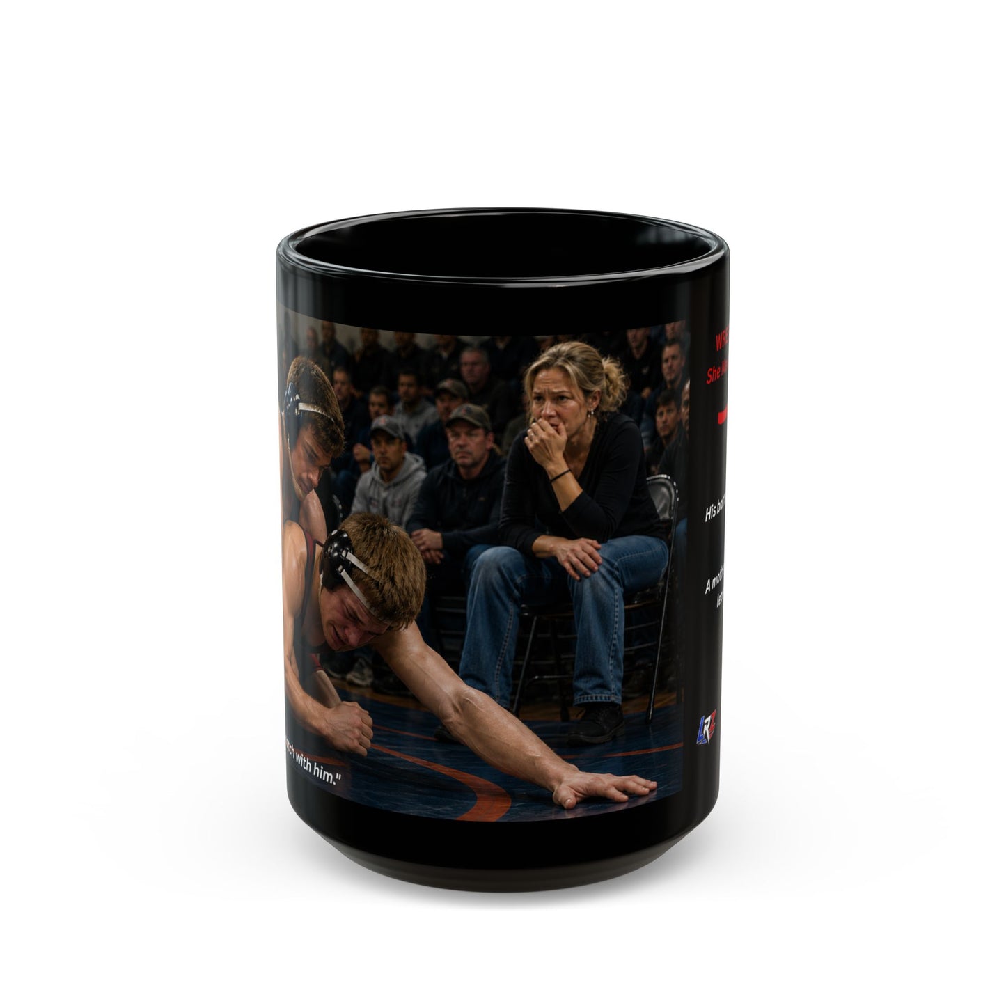 Foundation Edition "SHE NEVER LOOKED AWAY™™ 15 oz. Black Ceramic Wrestling Mom Coffee Mug - FREE SHIPPING