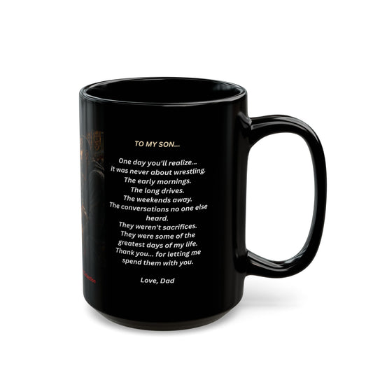 ONE DAY HE'LL REALIZE I NEVER MISSED A MATCH.™ - Championship Edition -15 OZ Wrestling Dad Coffee Mug