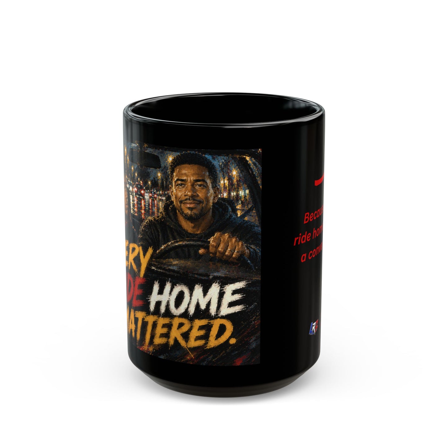 EVERY RIDE HOME MATTERED - Heritage Edition - 15 oz. Wrestling Dad Coffee Mug - FREE SHIPPING
