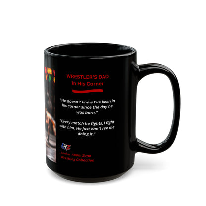 Wrestler's Dad #1 — "Built For This" | 15oz Black Ceramic - FREE SHIPPING