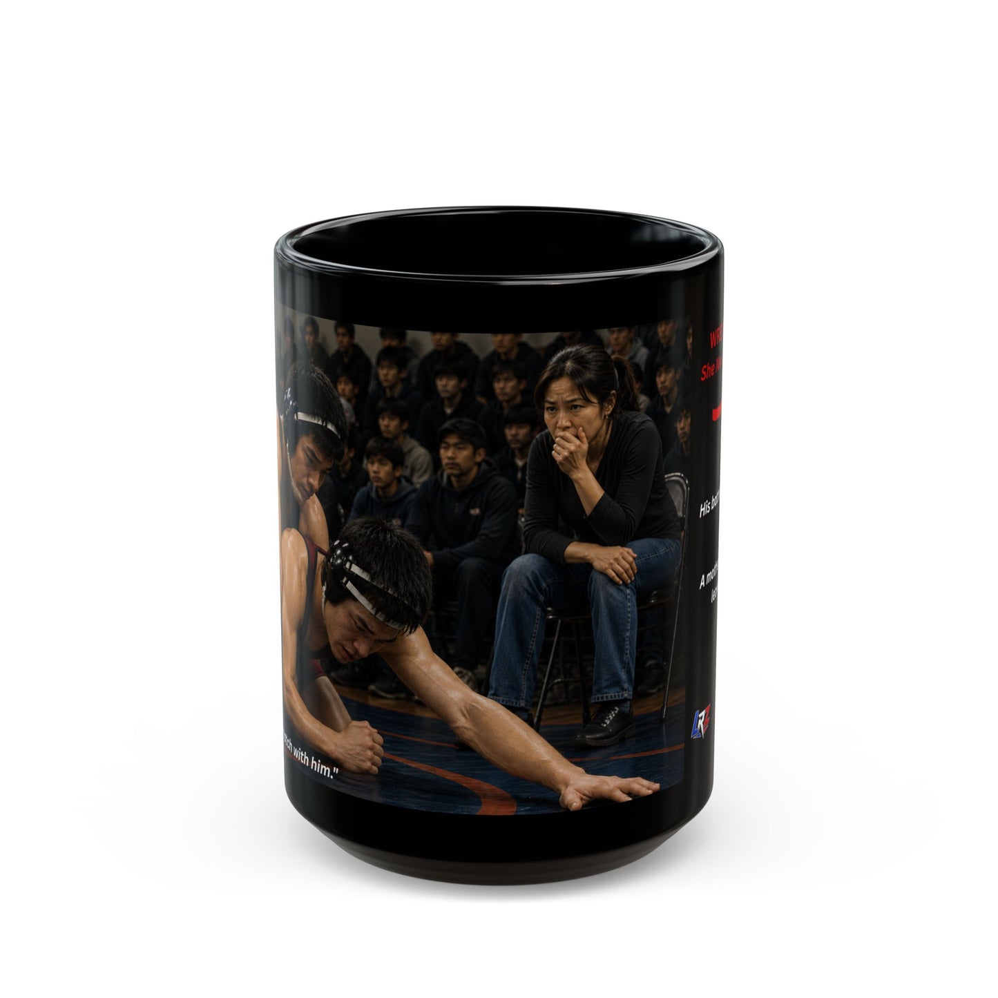 Tradition Edition "SHE NEVER LOOKED AWAY™™ 15 oz. Black Ceramic Wrestling Mom Coffee Mug - FREE SHIPPING