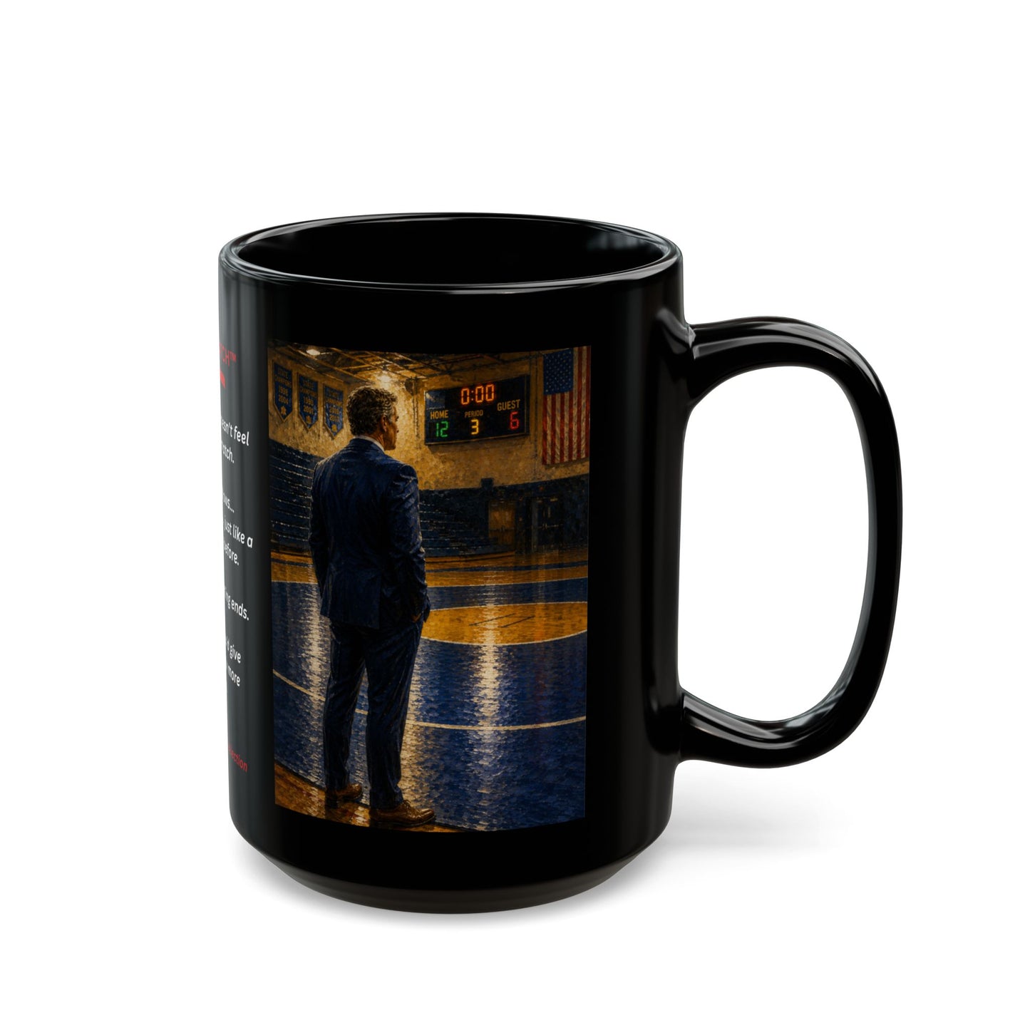 THE LAST MATCH — Wrestling 15 oz. Coffee Mug - FREE SHIPPING