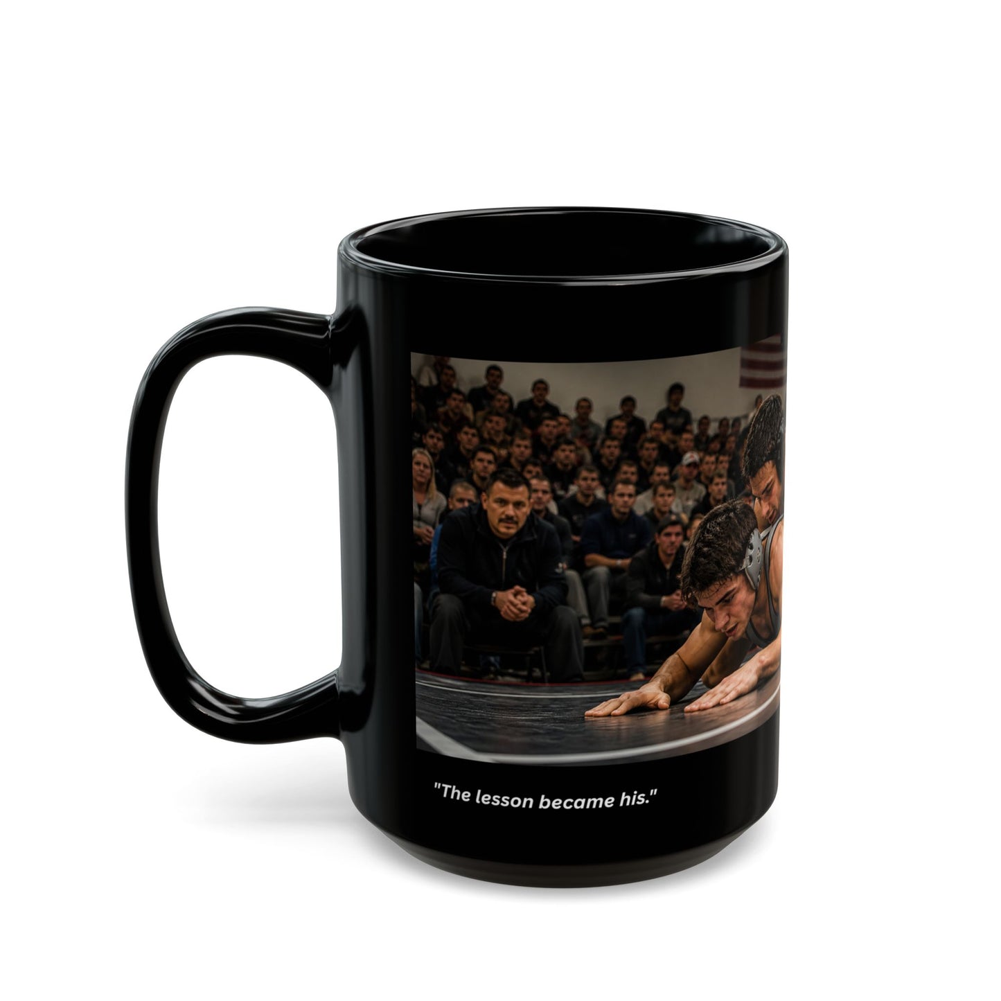 Legacy Edition "SEEING THE LESSON LAND™ 15 oz. Black Ceramic Wrestling Dad Coffee Mug - FREE SHIPPING