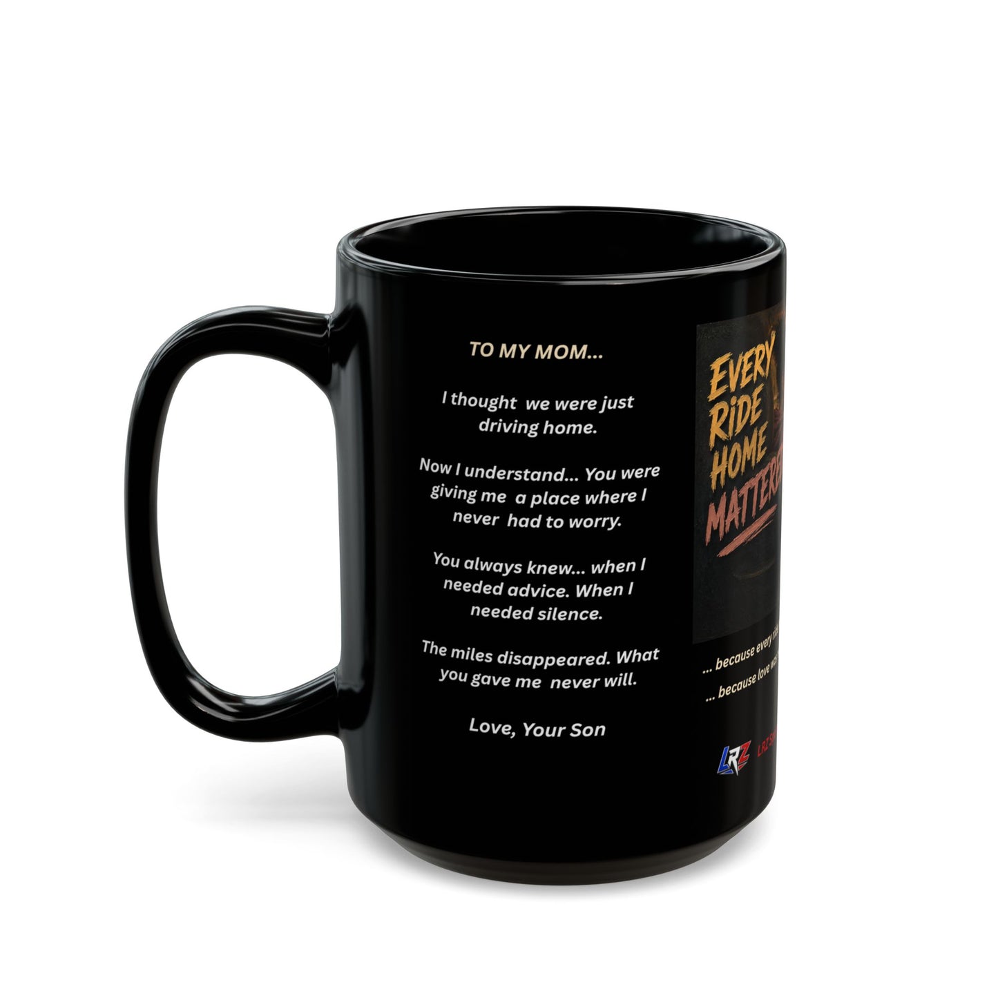 Heritage Edition EVERY RIDE HOME MATTERED™ 15 oz. Black Ceramic Wrestling Mom Coffee Mug - FREE SHIPPING