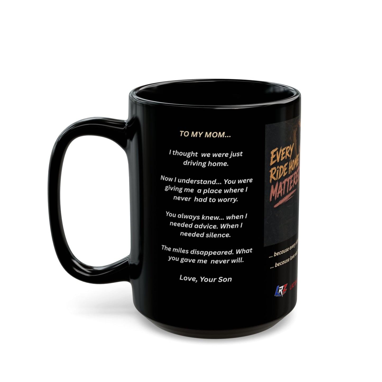 Legacy Edition EVERY RIDE HOME MATTERED™ 15 oz. Black Ceramic Wrestling Mom Coffee Mug - FREE SHIPPING