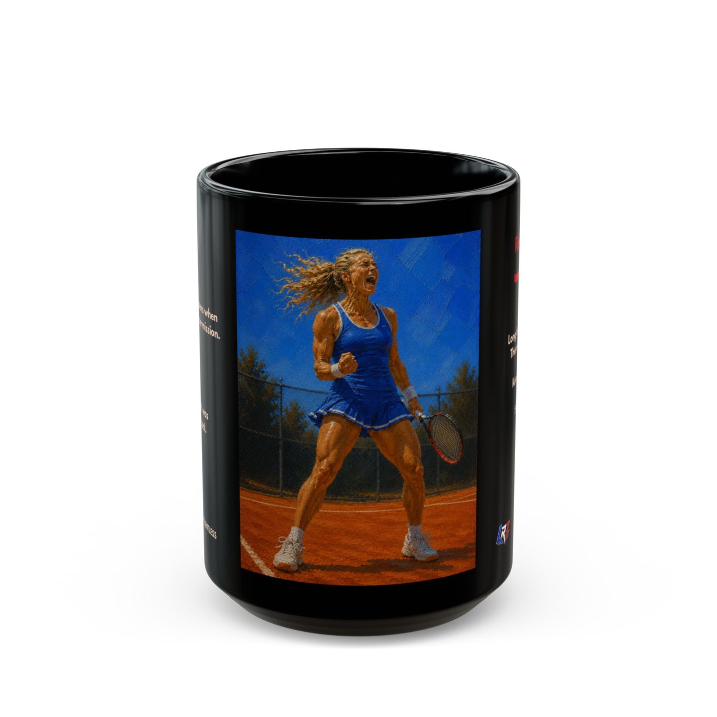 RELENTLESS - Full Extension 4 | Women's Tennis - Foundation - 15oz Daily Mindset Coffee Mug | LRZ Sports