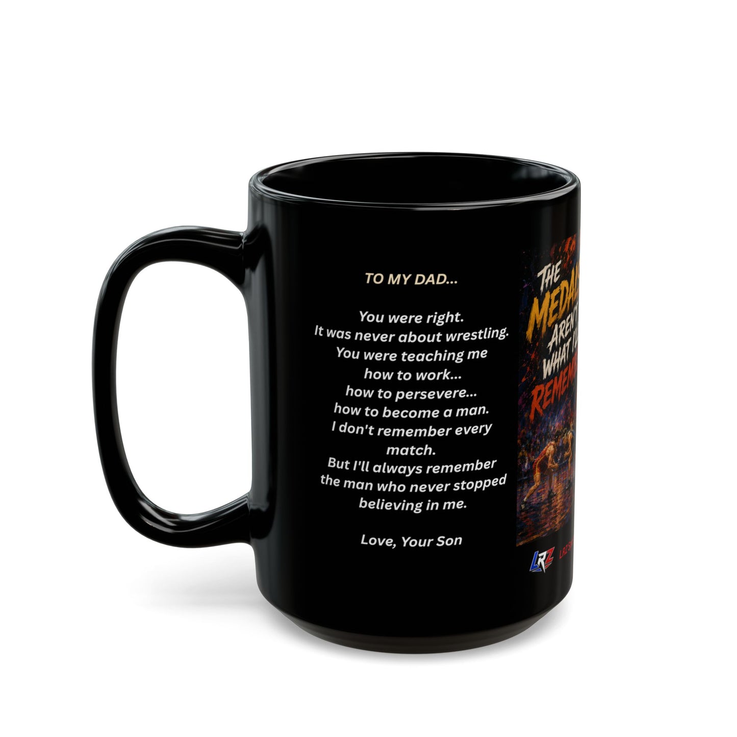 Legacy Edition - "The Medals™ - 15 oz. Wrestling Dad Coffee Mug