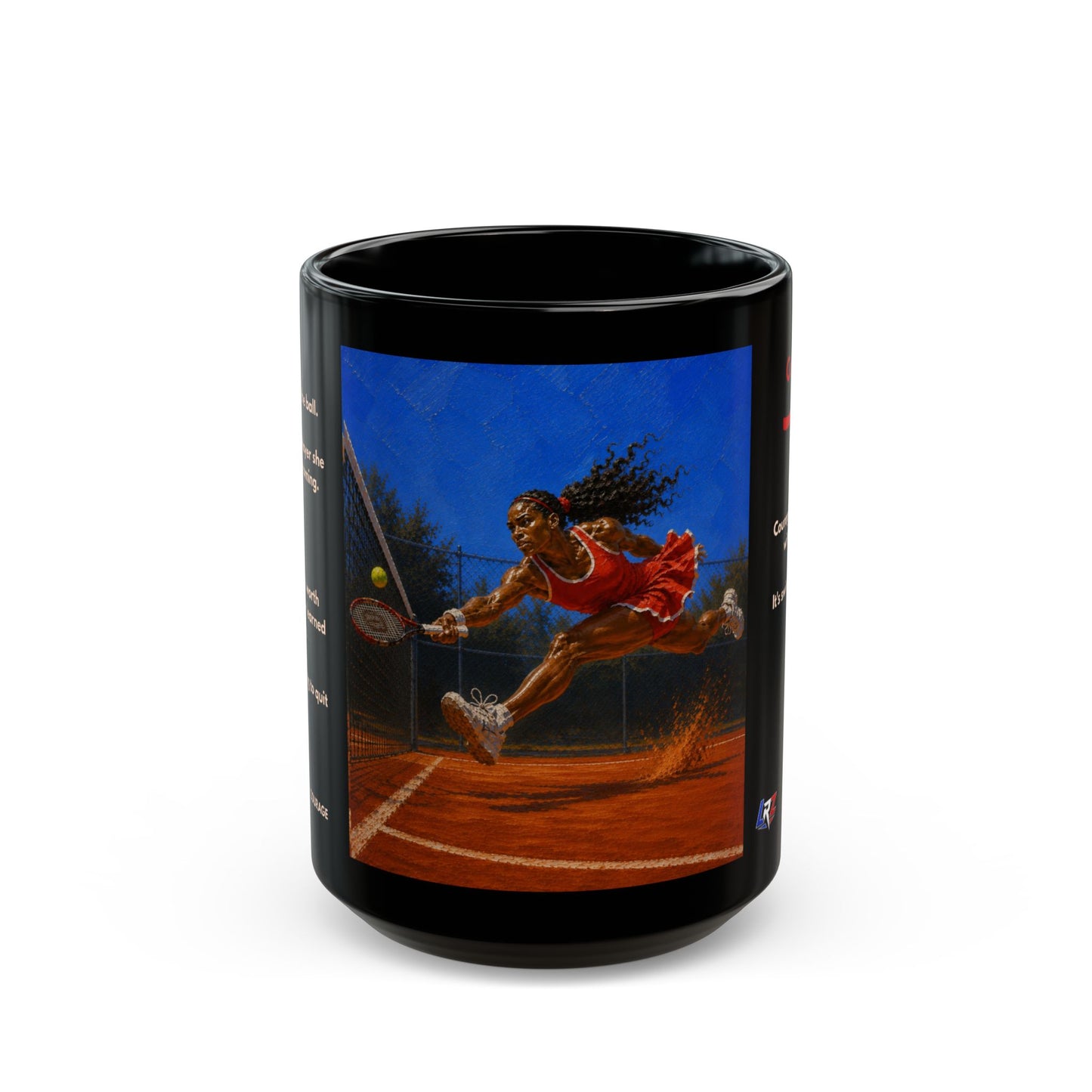 COURAGE - Full Extension 2 | Women's Tennis - Heritage - 15oz Daily Mindset Coffee Mug | LRZ Sports