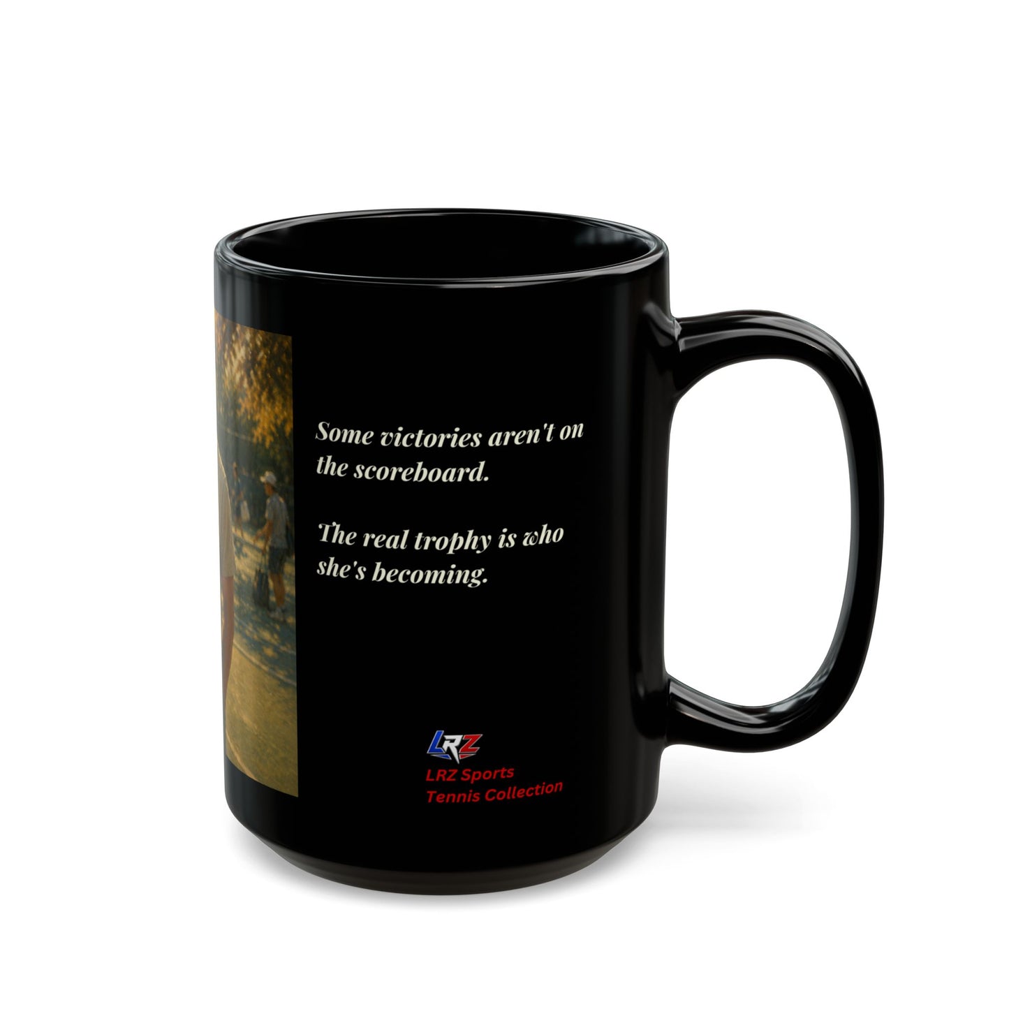 The Victory That Matters Most - Tennis Family Tradition 15 oz Coffee Mug - FREE SHIPPING