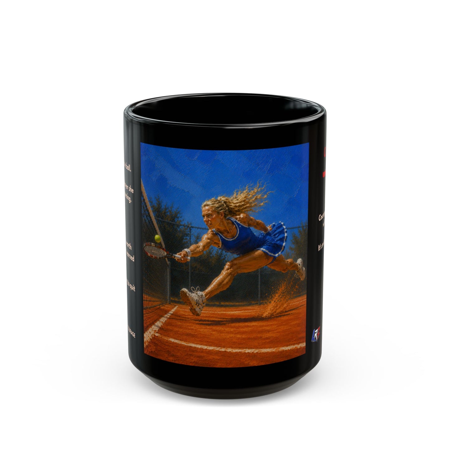 COURAGE - Full Extension 2 | Women's Tennis - Foundation - 15oz Daily Mindset Coffee Mug | LRZ Sports