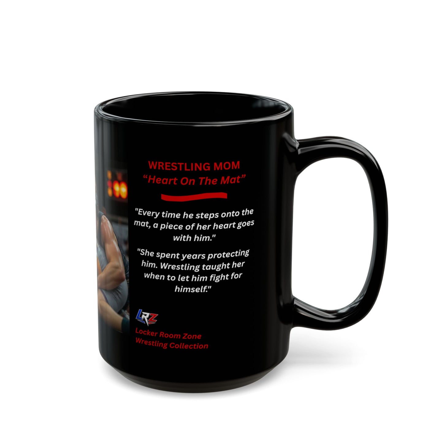 Wrestling Mom - 3 - "Heart On The Mat" - 15oz Coffee Mug - FREE SHIPPING