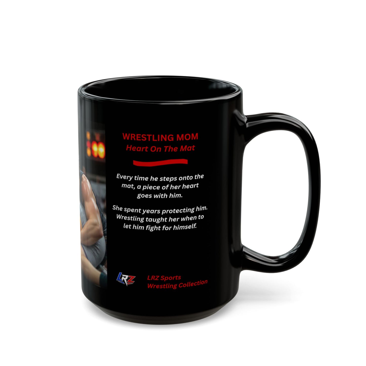 Heart On The Mat™  — Wrestling Mom 15oz Coffee Mug - FREE SHIPPING