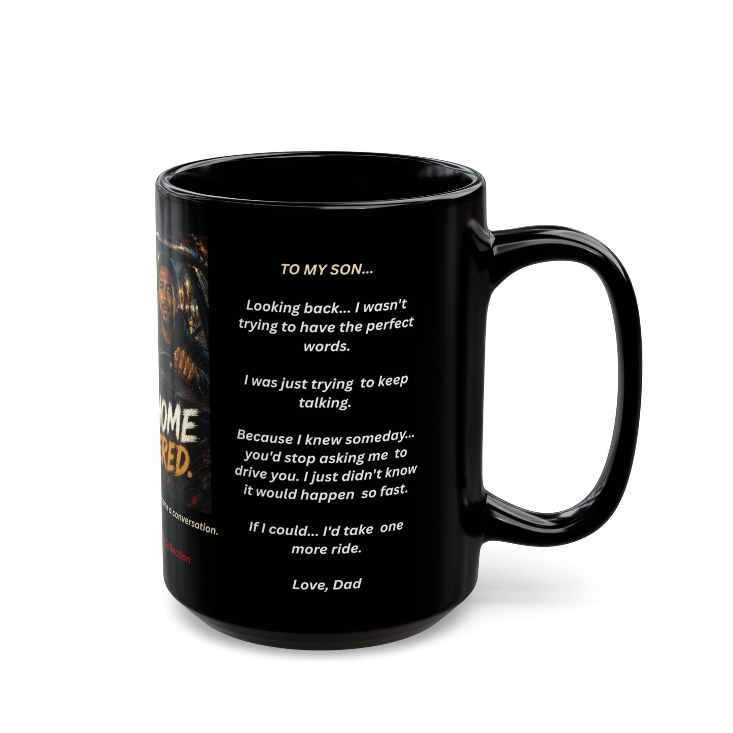 Heritage Edition EVERY RIDE HOME MATTERED™ 15 oz. Black Ceramic Wrestling Dad Coffee Mug - FREE SHIPPING
