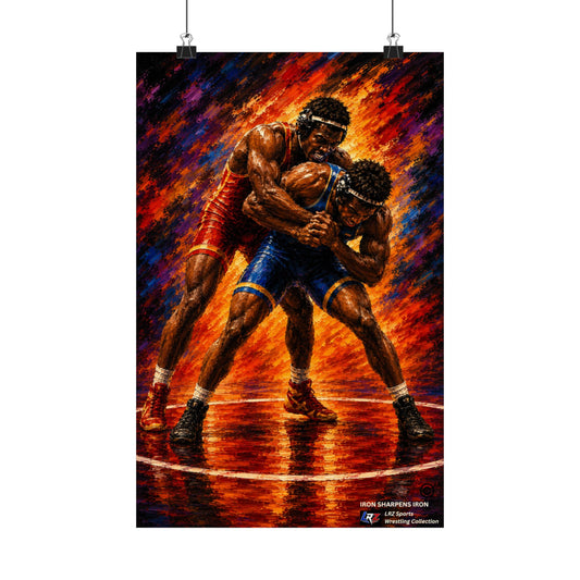 IRON SHARPENS IRON - 11" × 17" Wrestling Wall Art Poster - FREE SHIPPING