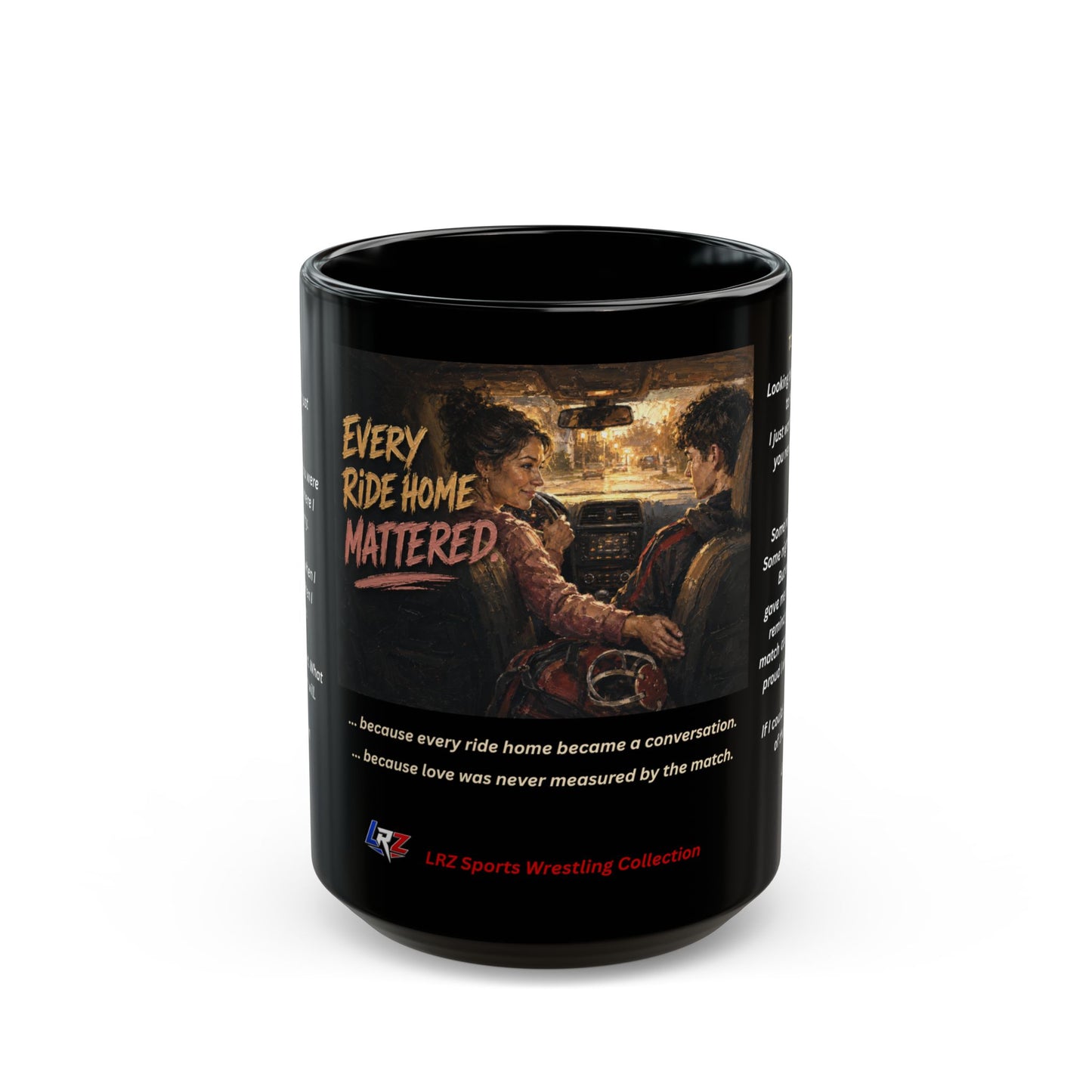 Foundation Edition EVERY RIDE HOME MATTERED™ 15 oz. Black Ceramic Wrestling Mom Coffee Mug - FREE SHIPPING