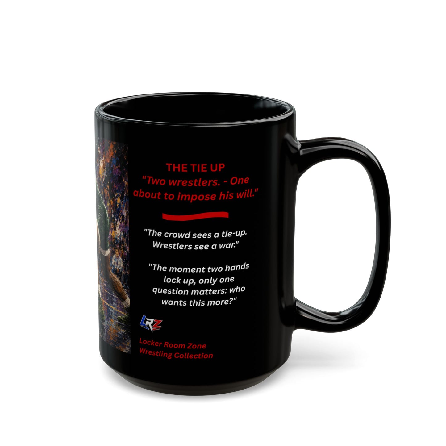 The Tie-Up - 2 - Wrestling Coffee Mug - 15oz - FREE SHIPPING