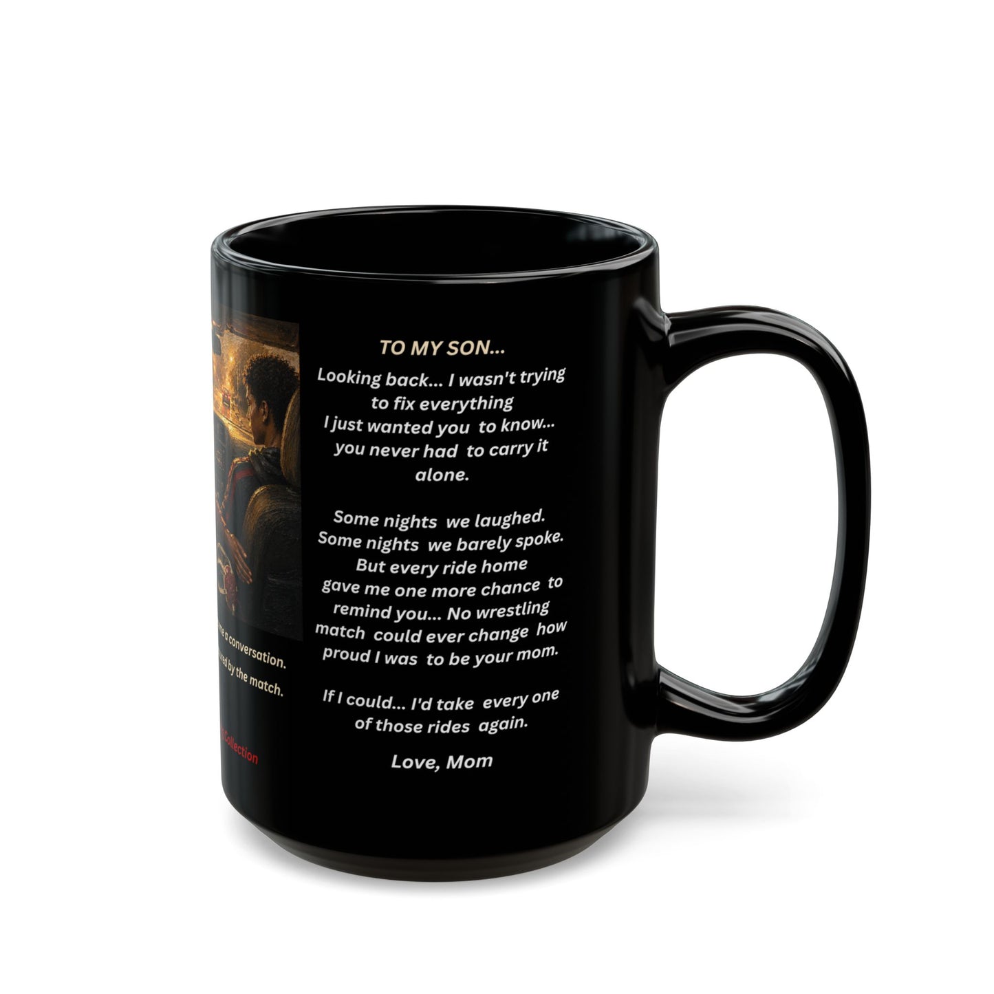 Heritage Edition EVERY RIDE HOME MATTERED™ 15 oz. Black Ceramic Wrestling Mom Coffee Mug - FREE SHIPPING