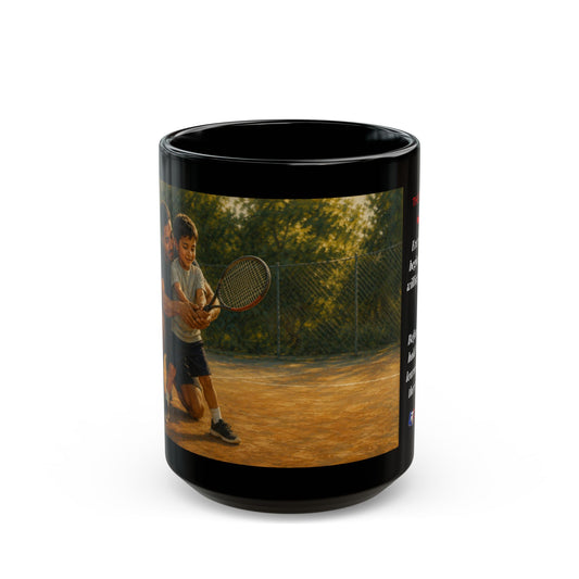 The First Lesson — "He Learned Someone Was There to Guide Him" | Tennis Mom 15oz Coffee Mug - FREE SHIPPING