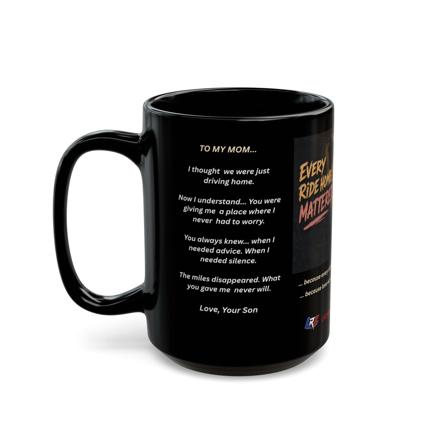Foundation Edition EVERY RIDE HOME MATTERED™ 15 oz. Black Ceramic Wrestling Mom Coffee Mug - FREE SHIPPING