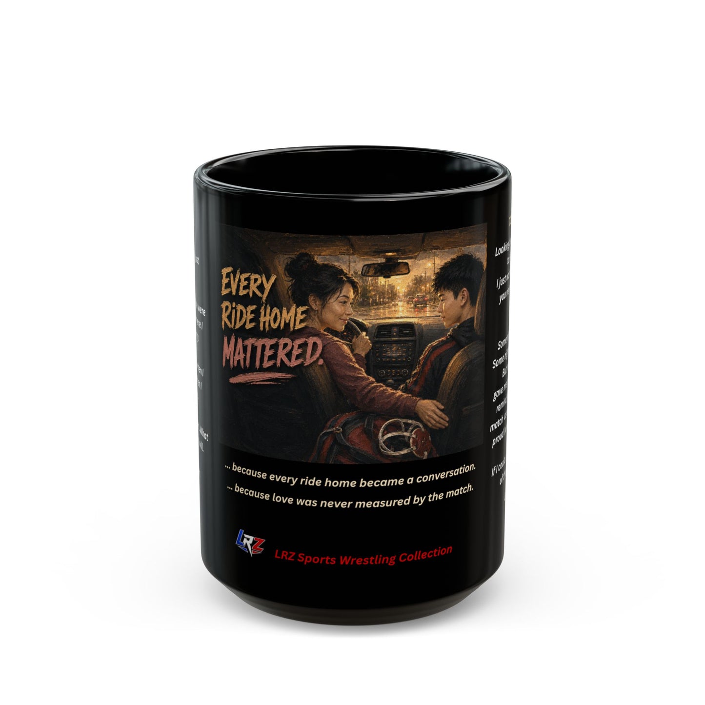 Tradition Edition EVERY RIDE HOME MATTERED™ 15 oz. Black Ceramic Wrestling Mom Coffee Mug - FREE SHIPPING