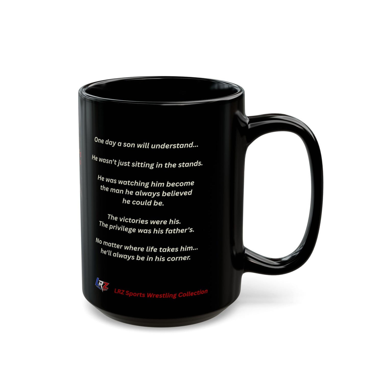 He Doesn't Know I've Been In His Corner Since The Day He Was Born. - Foundation Edition - 15 oz. Wrestling Dad Coffee Mug