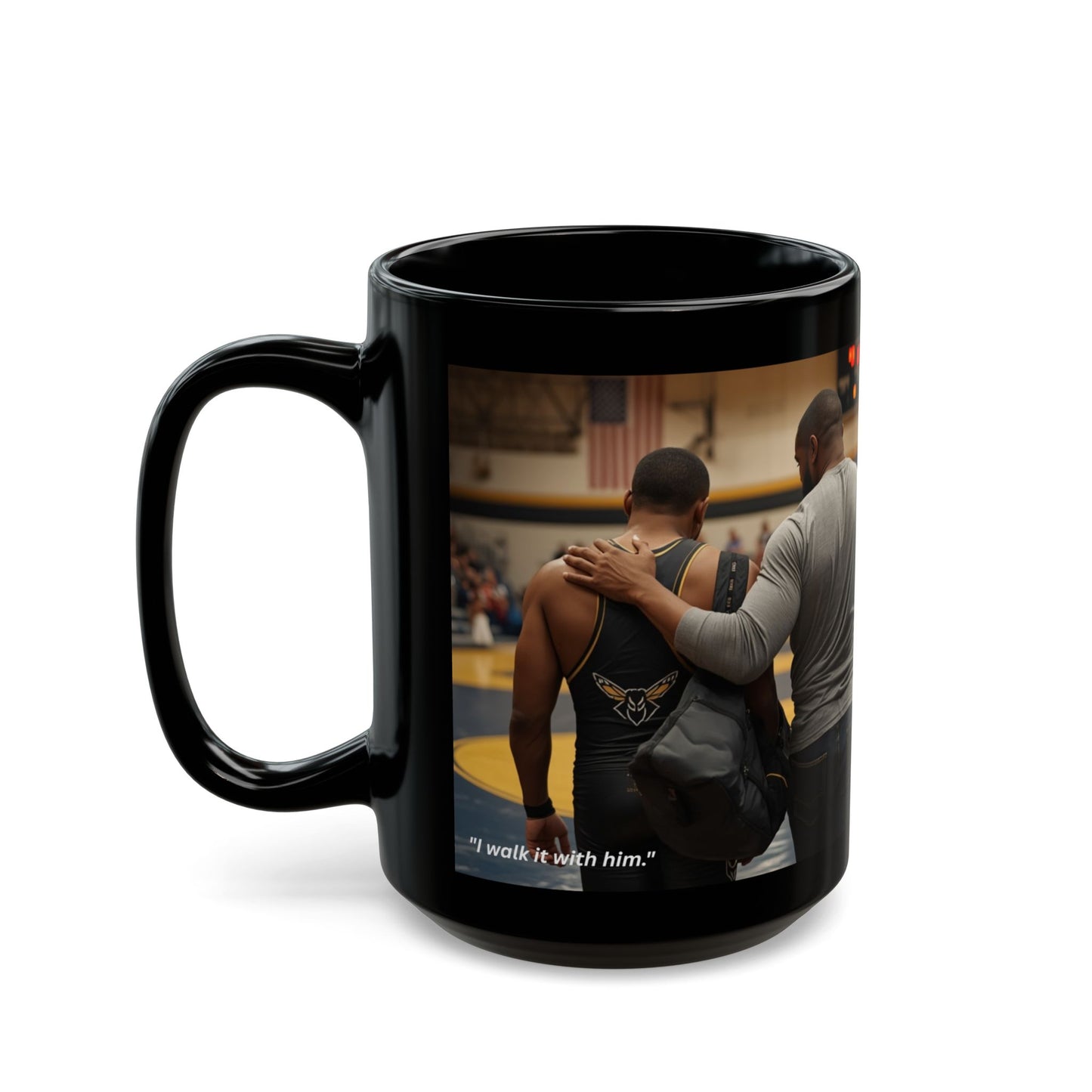 EVERY STEP WITH HIM - Heritage Edition - Wrestler's Dad 15oz Coffee Mug - FREE SHIPPING