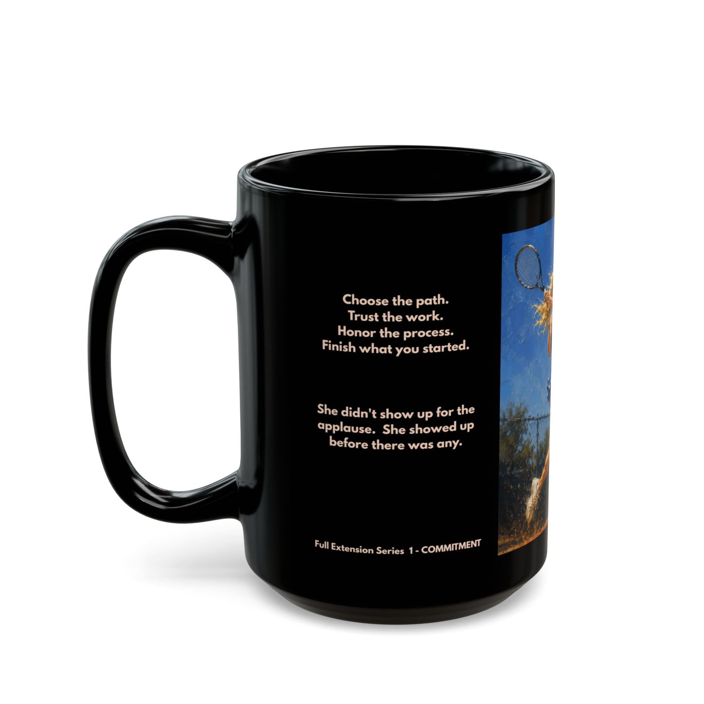 COMMITMENT - Full Extension I | Women's Tennis - Foundation - 15oz Daily Mindset Coffee Mug | LRZ Sports