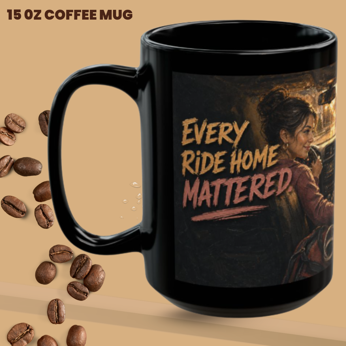 EVERY RIDE HOME MATTERED - Legacy Edition - 15 oz. Wrestling Mom Coffee Mug - FREE SHIPPING