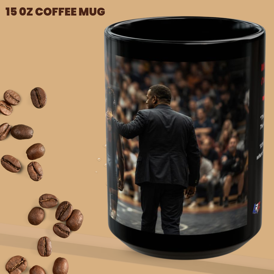 WIN OR LOSE, I'VE GOT YOU - - Heritage Edition - - Wrestling Coach 15oz Coffee Mug - FREE SHIPPING