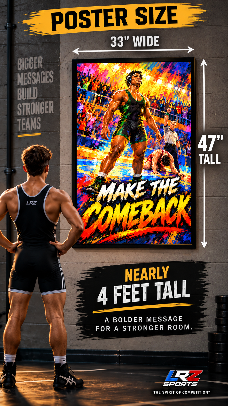 LRZ Statement Series™ - MAKE THE COMEBACK — 33" × 47"