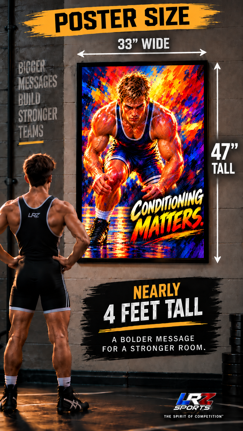LRZ Statement Series™ - CONDITIONING MATTERS — 33" × 47"